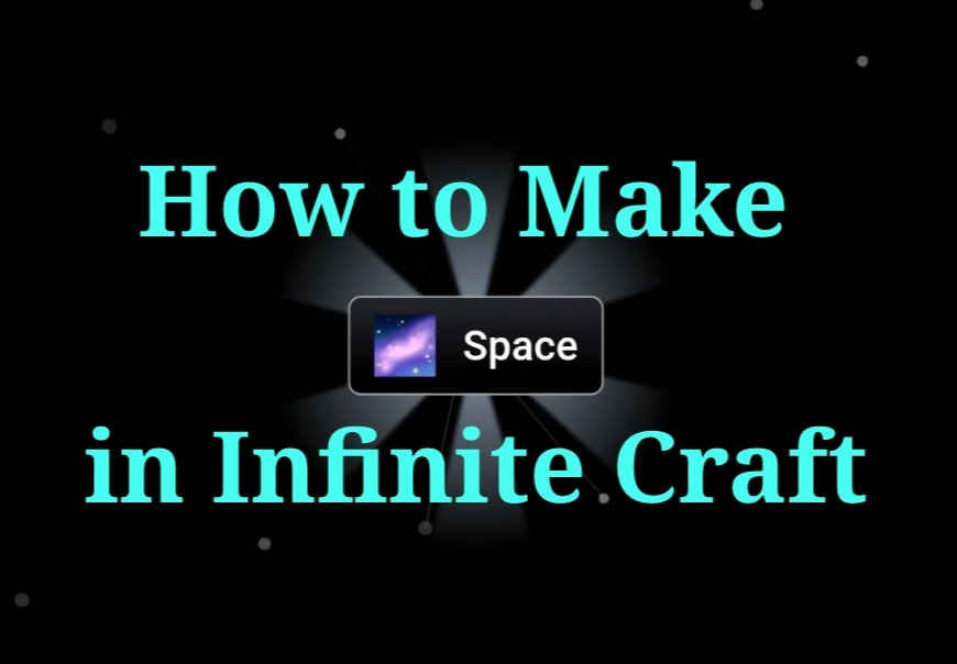 how to make space in infinite craft
