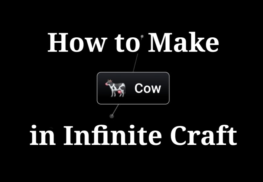 How to Make Cow in Infinite Craft