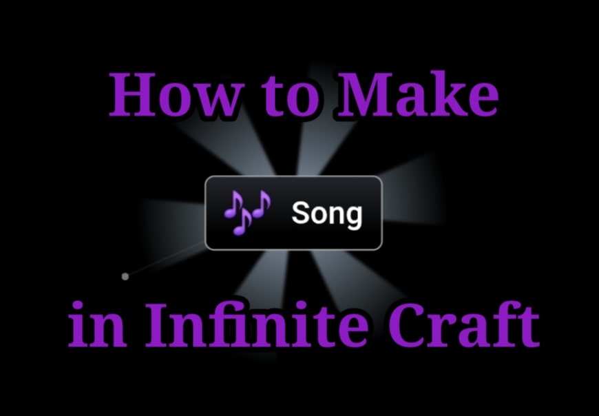How to Make Song in Infinite Craft?